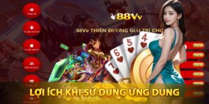 Tải App 88VV – Trải Nghiệm Mượt Mà, Tối Ưu Trên Mọi Thiết Bị